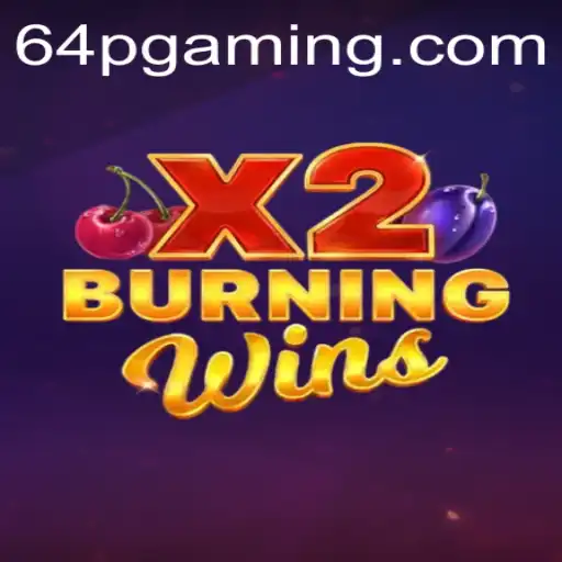 Descubra o Fascinante Mundo de BurningWinsX2