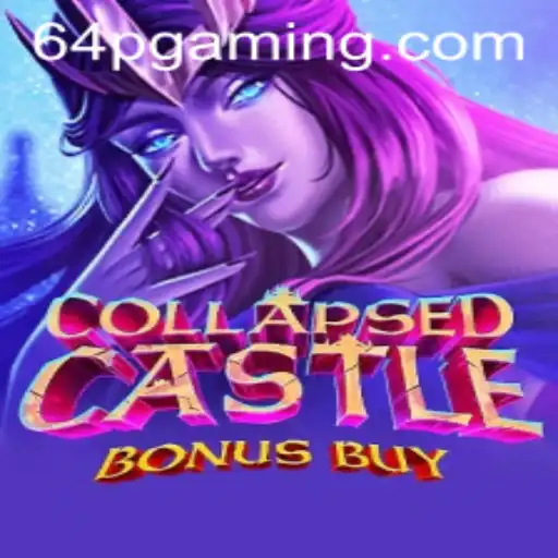 CollapsedCastleBonusBuy: Descubra o Novo Jogo de Aventura e Estratégia em 64p.com