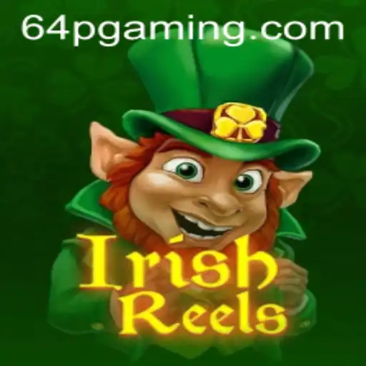 IrishReels: Um Novo Jogo de Azar Fascinante no 64p.com