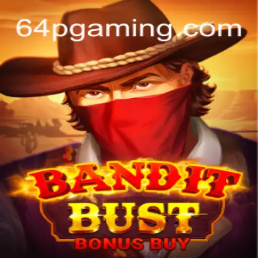 Descubra o Emocionante Mundo de BanditBustBonusBuy no 64p.com